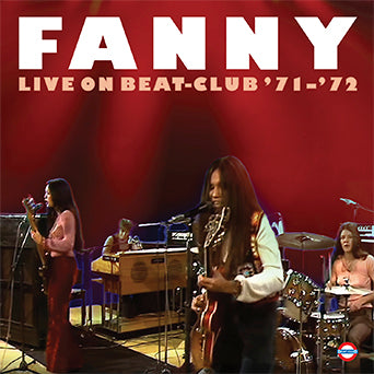 Fanny Live on Beat-Club '71-'72 CD