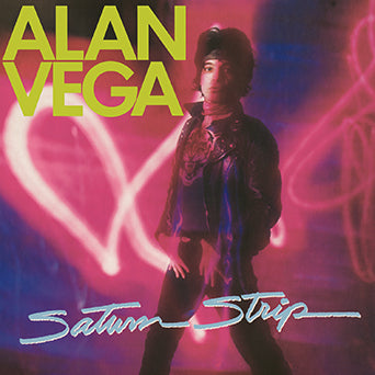 Alan Vega Saturn Strip LP